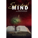Spiritual Mind: Without Having a Spiritual Mind There Can Never Be a True Christian Life
