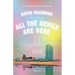 All the Devils Are Here