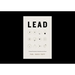 Lead: 12 Gospel Principles for Leadership in the Church (with Study Questions)
