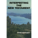 Interpreting the New Testament