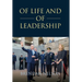 Of Life and of Leadership