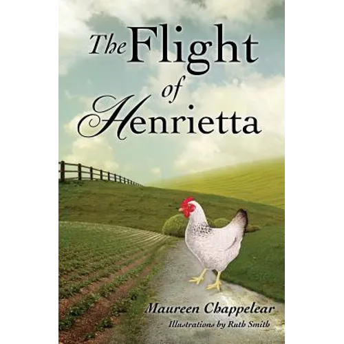 The Flight of Henrietta