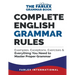 Complete English Grammar Rules: Examples, Exceptions, Exercises, and Everything You Need to Master Proper Grammar