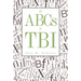 The ABCs of Tbi