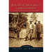Best of South Carolina's Lowcountry: Unforgettable Vintage Images of the Palmetto State