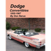 Dodge Convertibles 1955-1967