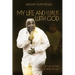 My Life and Walk With God: The Gift of Letting God Have His Way