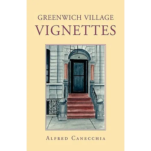 Greenwich Village Vignettes
