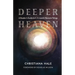 Deeper Heaven: A Reader's Guide to C. S. Lewis's Ransom Trilogy