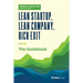 Lean Startup, Lean Company, Rich Exit: The Guidebook
