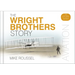 The Wright Brothers Story