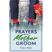 Prayers for the Mother of the Groom