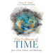 The Fullness of Time: Jesus Christ, Science, and Modernity