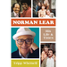 Norman Lear: His Life and Times