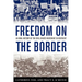 Freedom on the Border: An Oral History of the Civil Rights Movement in Kentucky