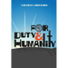 For Duty and Humanity
