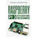Raspberry Pi 3: 2016 User Guide for Beginners
