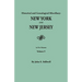 Historical and Genealogical Miscellany: New York and New Jersey. in Five Volumes. Volume V