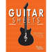 Guitar Sheets Staff Paper: Over 100 pages of Blank Treble Clef Paper, TAB + Staff Paper, & More