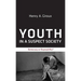Youth in a Suspect Society: Democracy or Disposability?