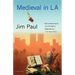 Medieval in La