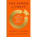 The Power of Trust: How Companies Build It, Lose It, Regain It