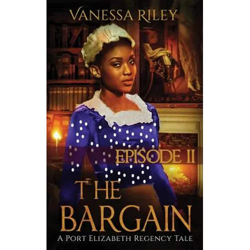 The Bargain: Episode II