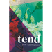 Tend