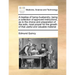 A treatise of hemp-husbandry; being a collection of approved instructions, as to the choice and preparation of the soils, most proper for the growth o