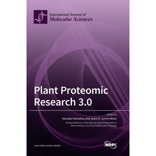 Plant Proteomic Research 3.0