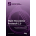Plant Proteomic Research 3.0