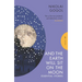 And the Earth Will Sit on the Moon: Essential Stories