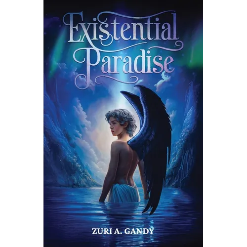 Existential Paradise