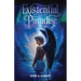Existential Paradise