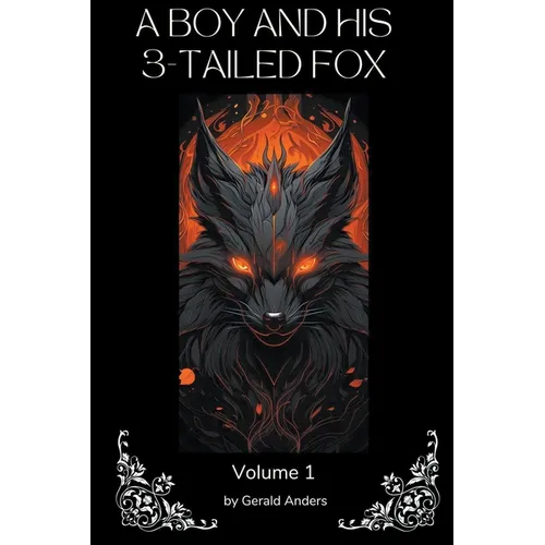 A Boy and his 3-Tailed Fox