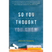 So You Thought You Knew: Letting Go of Religion