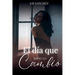 El día que todo lo cambio
