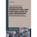 Didaktische Perspektiven der Phraseologie in der Gegenwart