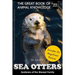 Sea Otters: Seafarers of the Weasel Family