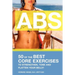 ABS! 50 of the Best core exercises to strengthen, tone, and flatten your belly.