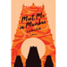 Meet Me in Mumbai: A Memoir