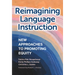 Reimagining Language Instruction: New Approaches to Promoting Equity