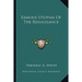 Famous Utopias Of The Renaissance