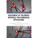 Assessment of Polymeric Materials for Biomedical Applications