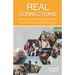 Real Connections: Ministries to Strengthen Church and Community Relationships