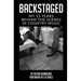 Backstaged: My 15 Years Behind the Scenes in Country Music