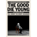 The Good Die Young: The Verdict on Henry Kissinger