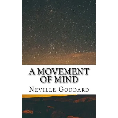 A Movement of Mind