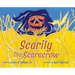 Scarily the Scarecrow