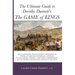 The Ultimate Guide to Dorothy Dunnett's The Game of Kings: An illustrated, encyclopedic resource of translations and historical, literary, mythologica